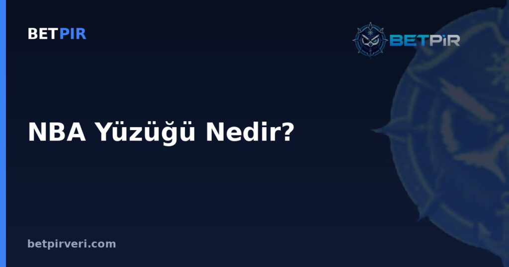 NBA Yüzüğü Nedir? Şampiyonluk Sayısıyla Takım ve Oyuncu Karşılaştırmasının Doğru Yöntemi