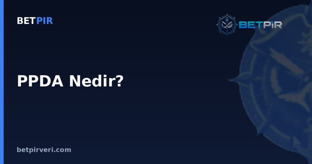 PPDA Nedir? Futbolda Pressing Yoğunluğu Nasıl Ölçülür?