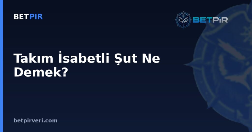 Takım İsabetli Şut Ne Demek? Ortalama, Medyan ve Örneklem Yanılgılarıyla Doğru Okuma